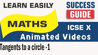 ICSE X CLASS MATHS Tangent properties of a circle-1-by Successguide