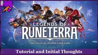 Legends Of Runeterra Tutorial