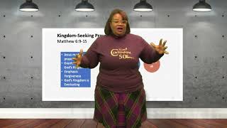 Kingdom-Seeking Prayer — Sunday School, February 16, 2020 (ISSL)