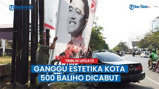 Ganggu Estetika Kota, Pemkot Makassar Bersih-bersih Jalan, 500 Baliho Dicabut