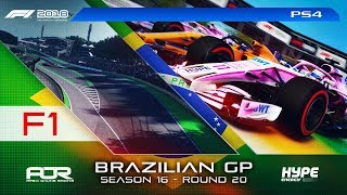 F1 2018 | AOR Hype Energy F1 League | PS4 | S16 | R20: Brazilian GP