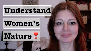 Understand Women's Nature