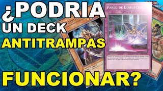 ¿PODRIA SERVIR DECK CONTRA TRAMPAS (ANTI TROLLEO(?)) - Yugioh!Duel Links