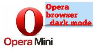 Opera Mini dark mode