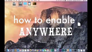 How to enable anywhere in mac os high sierra