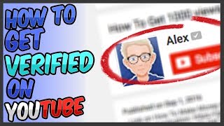 How To Get YouTube Verified (Verification Badge)