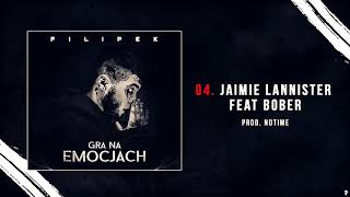 Filipek ft. Bober - Jaimie Lannister (prod. NoTime)