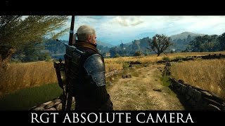 The Witcher 3 Mods - RGT Absolute Camera