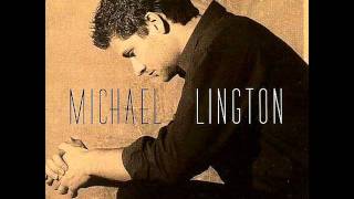Michael Lington - All because of you