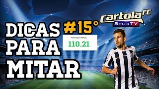 DICAS RODADA #15 - CARTOLA FC 2017