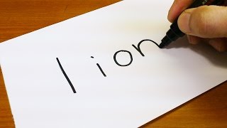 Very Easy ! How to turn words LION into a Cartoon - art on paper for kids