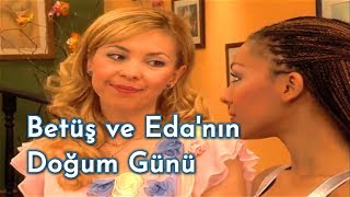 Betüş Ve Eda'nın Doğum Günü - Sihirli Annem