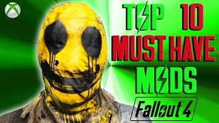 Fallout 4 Top 10 MUST HAVE Mods