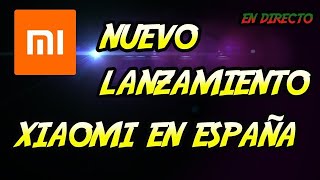Presentacion De Nuevos Productos Xiaomi En España