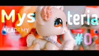 LPS сериал: Академия ''Мистерия'' | Пролог(0 серия)