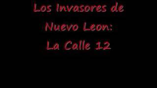 Los Invasores de Nuevo Leon - La Calle 12