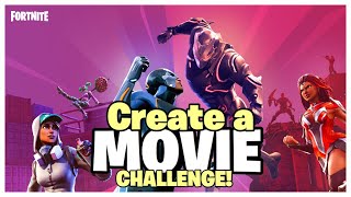 FORTNITE CREATE A MOVIE CHALLENGE!! #FortniteBlockBuster Contest!