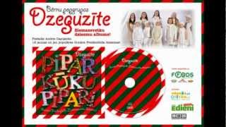 Dzeguzīte - "Piparkūku pipari" (Official audio)