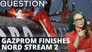 Russian energy giant finishes Nord Stream 2 pipeline at German site