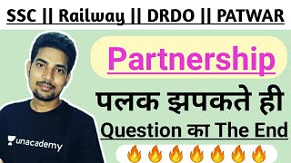 Partnership || ssc-cgl , Railway , Patwar Special Important Class by sknayak sir