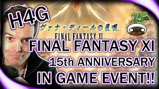 Final Fantasy XI in 2017 - 15th Anniversary In Game Event!