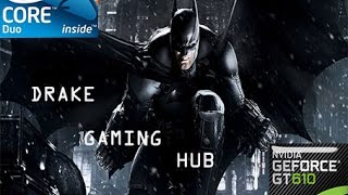 Batman arkham Origin Gameplay with  Nvidia gt 610 OC With intel core2duo e7500 oc to 3.4Ghz