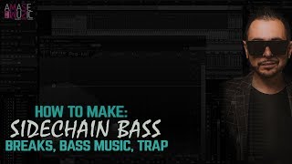 САЙДЧЕЙН БАСА В BREAKS, BASS, TRAP МУЗЫКЕ. SIDECHAIN BASS IN BREAKS, TRAP