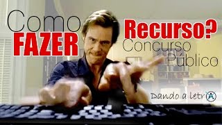 Como fazer Recurso?