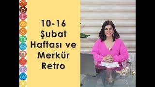 PINAR GÜREL İLE 10-16 ŞUBAT HAFTASI ve MERKÜR RETRO ASTROLOJİ