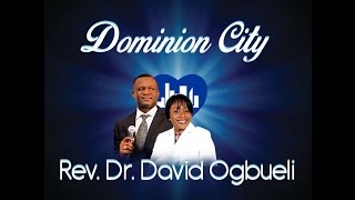 Practical Dominion Prayers Part 1 by Rev. Dr. David Ogbueli