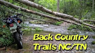 KLR - TAT - Back Country Trails near NC/TN Boarder