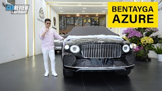 Những trải nghiệm đỉnh cao với Bentley Bentayga Azure