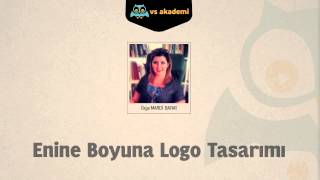 Enine Boyuna Logo Tasarımı Eğitimi - Videmy - Online Video Eğitim