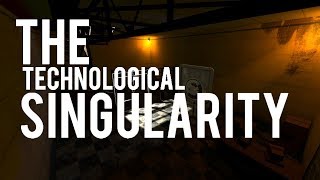 The Technological Singularity Trailer