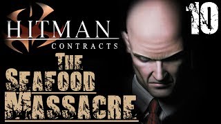 Прохождение Hitman Contracts - Миссия 10 / Резня в рыбном ресторане
