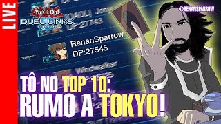 TÔ NO TOP 10: RUMO A TOKYO! - Yu-Gi-Oh! Duel Links #L56