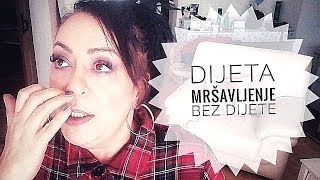MRŠAVLJENJE BEZ DIJETE