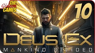 Прохождение Deus Ex: Mankind Divided #10 ➤ САМИЗДАТ