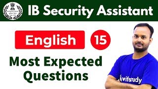 6:00 PM - IB Security Assistant 2018 | English by Sanjeev Sir | Most Expected Questions