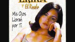 ♪♫YO POR TI♪♫ ERIKA Y EL RUEDO