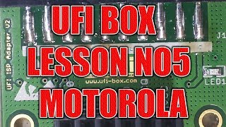 UFI BOX TRAINING LESSON 5 MOTOROLA EMMC PROGRAM