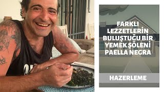 Evde Aşçılık: Farklı Lezzetlerin Buluştuğu Bir Yemek Şöleni Paella Negra