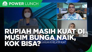 Rupiah Masih Kuat di Musim Bunga Naik, Ini Penopangnya