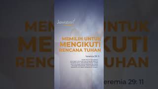 #AyatAlkitab | Memilih Untuk Mengikuti Rencana Tuhan