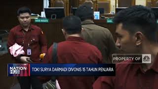 Tok! Surya Darmadi Divonis 15 Tahun
