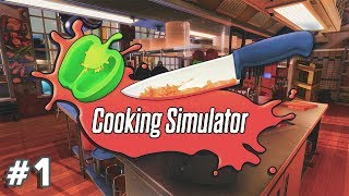 Cooking Simulator (PC) Gameplay #1