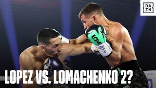 Lopez vs Lomachenko 2?