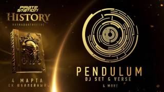 Pendulum - Live @ Pirate Station History 2017/03/04