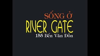 Song o RiverGate - 155 Ben Van Don