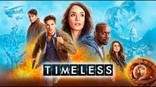 Timeless TV Show: Tribute Video January 29, 2020
